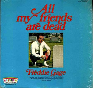 FreddieGage-AllMyFriendsAreDead