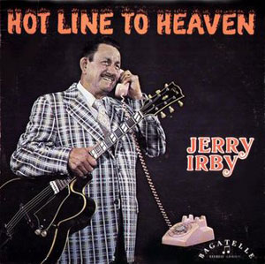 JerryIrby-HotLinetoHeaven